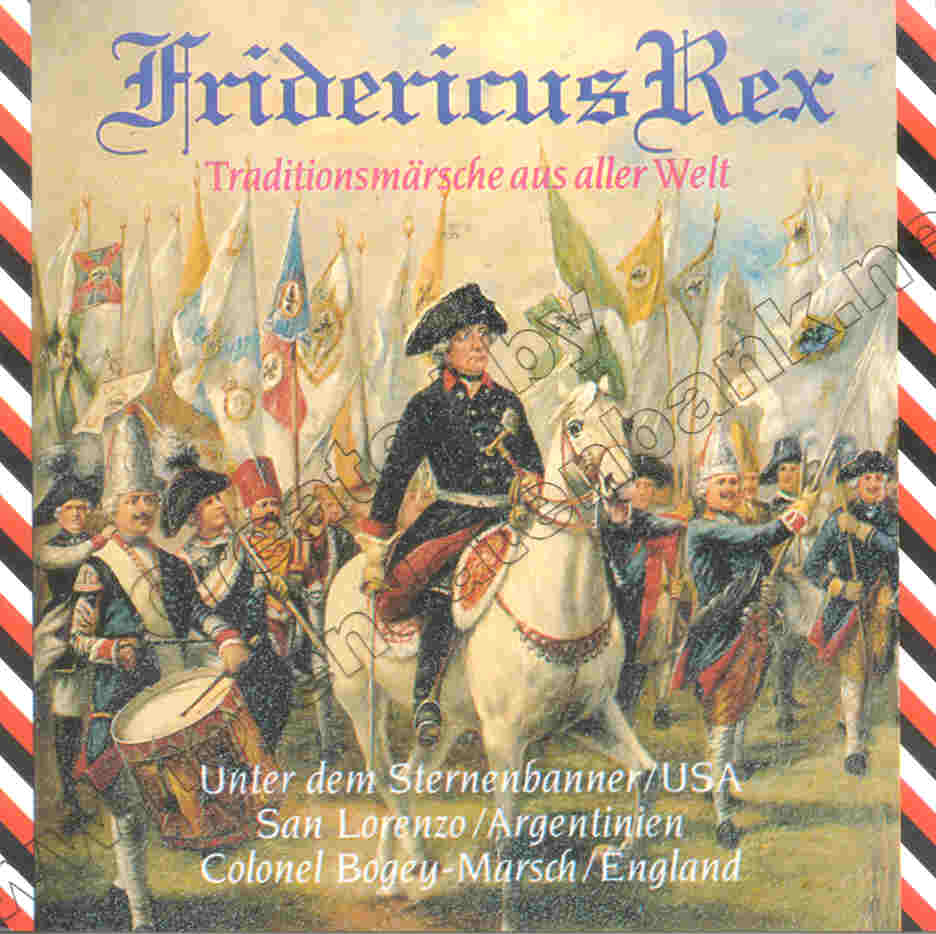 Fridericus Rex: Traditionsmrsche aus aller Welt #3 - hier klicken