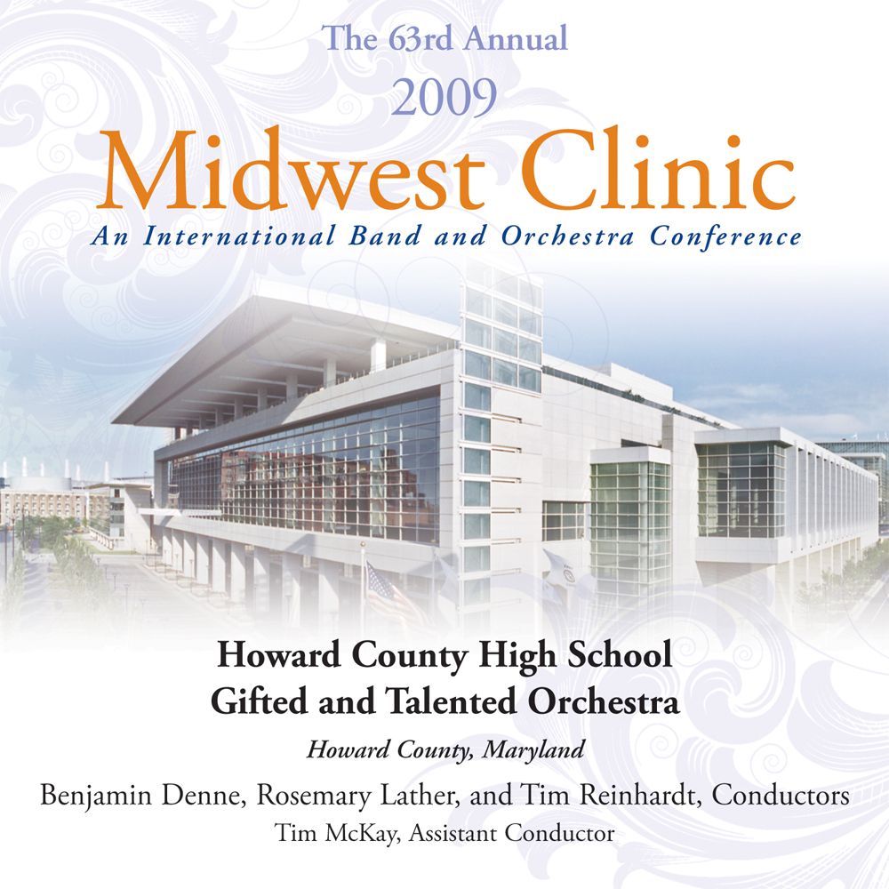 2009 Midwest Clinic: Howard County High School Gifted and Talented Orchestra - hier klicken