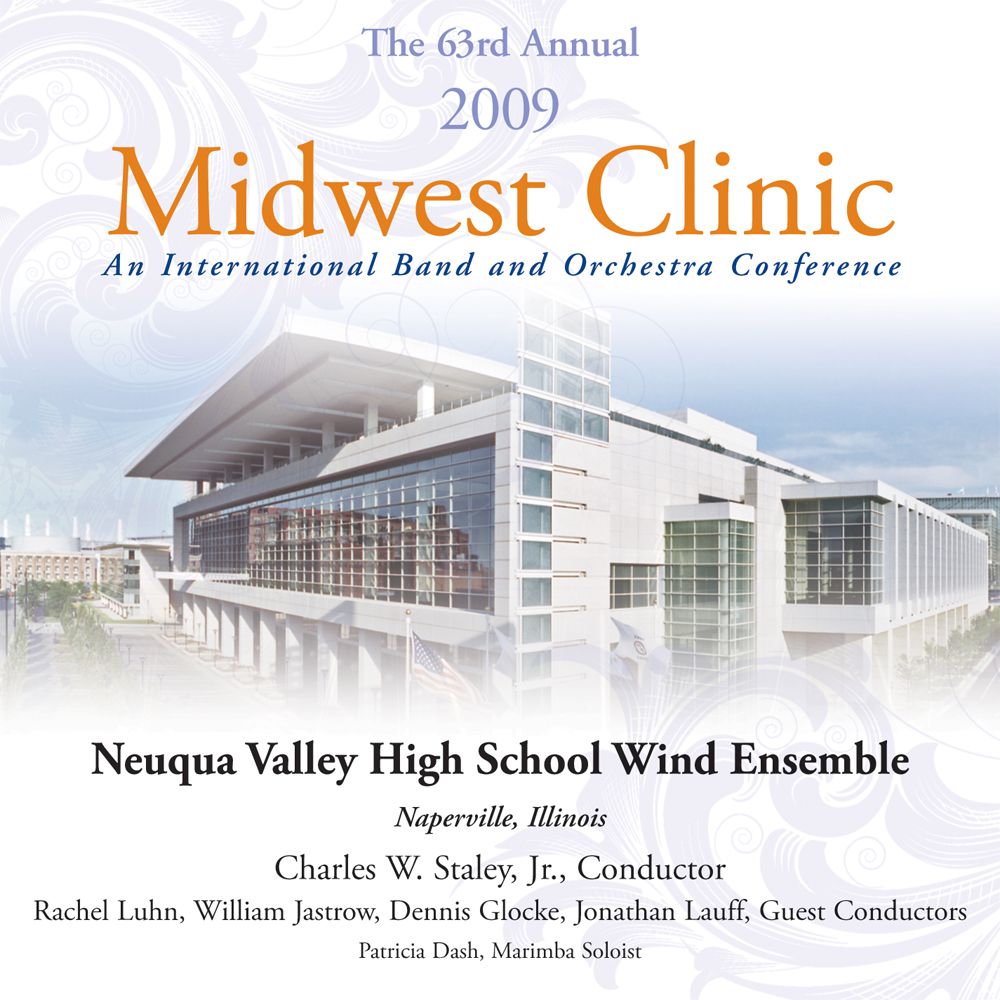 2009 Midwest Clinic: Neuqua Valley High School Wind Ensemble - hier klicken