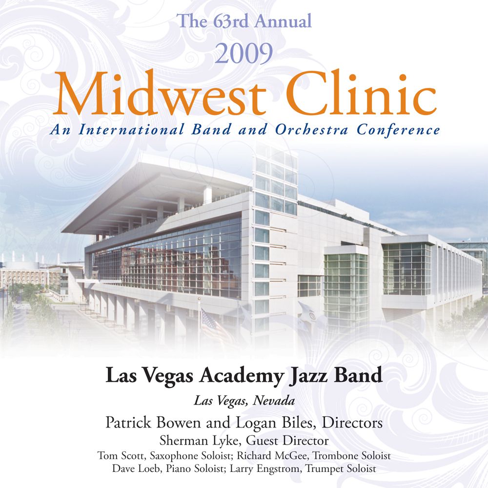 2009 Midwest Clinic: Las Vegas Academy Jazz Band - hier klicken