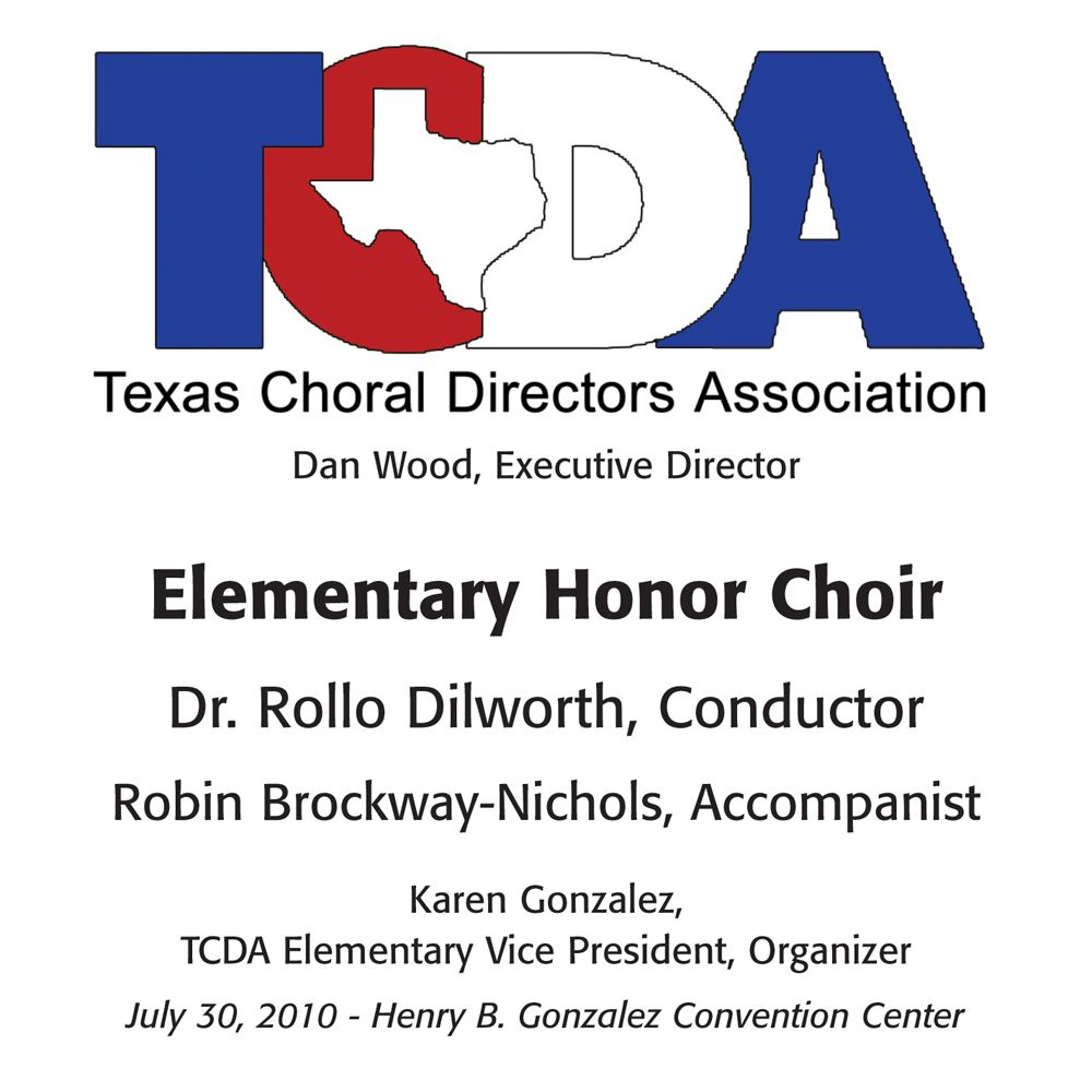2010 Texas Choral Directors Association: Elementary Honor Choir - hier klicken