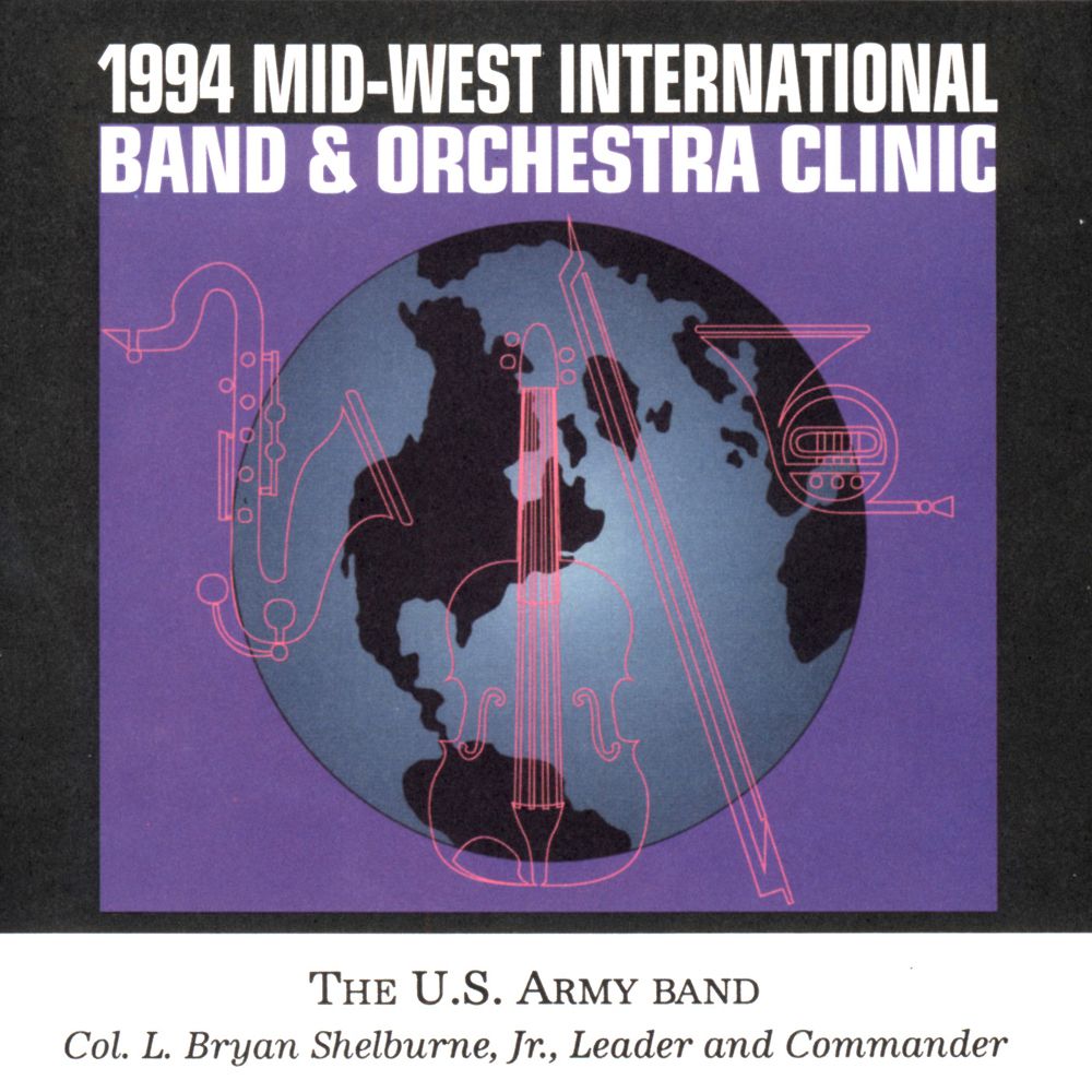 1994 Midwest Clinic: The United States Army Band - hier klicken 1994 Midwest Clinic: The United States Army Band - hier klicken