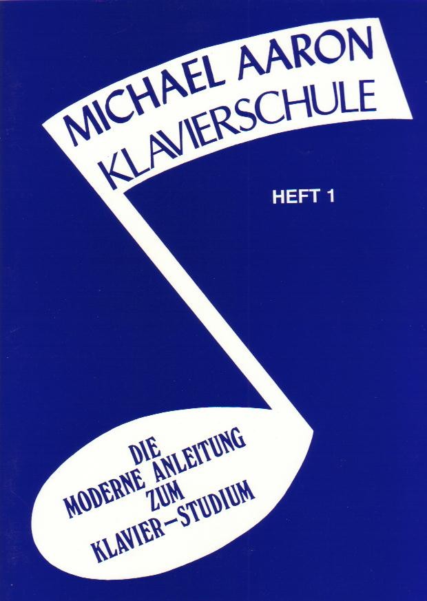 Aaron Klavierschule #1 - hier klicken Aaron Klavierschule #1 - hier klicken