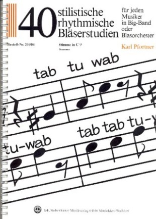 40 stilistische, rhythmische Bläserstudien - hier klicken 40 stilistische, rhythmische Bläserstudien - hier klicken
