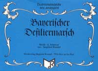 Bayerischer Defiliermarsch - hier klicken