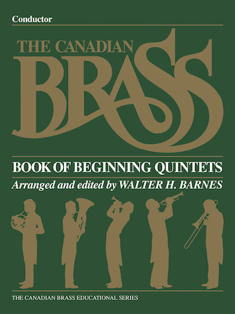 Canadian Brass Book of Beginning Quintets, The - hier klicken Canadian Brass Book of Beginning Quintets, The - hier klicken