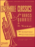 Ensemble Classics for Brass Quartet #1