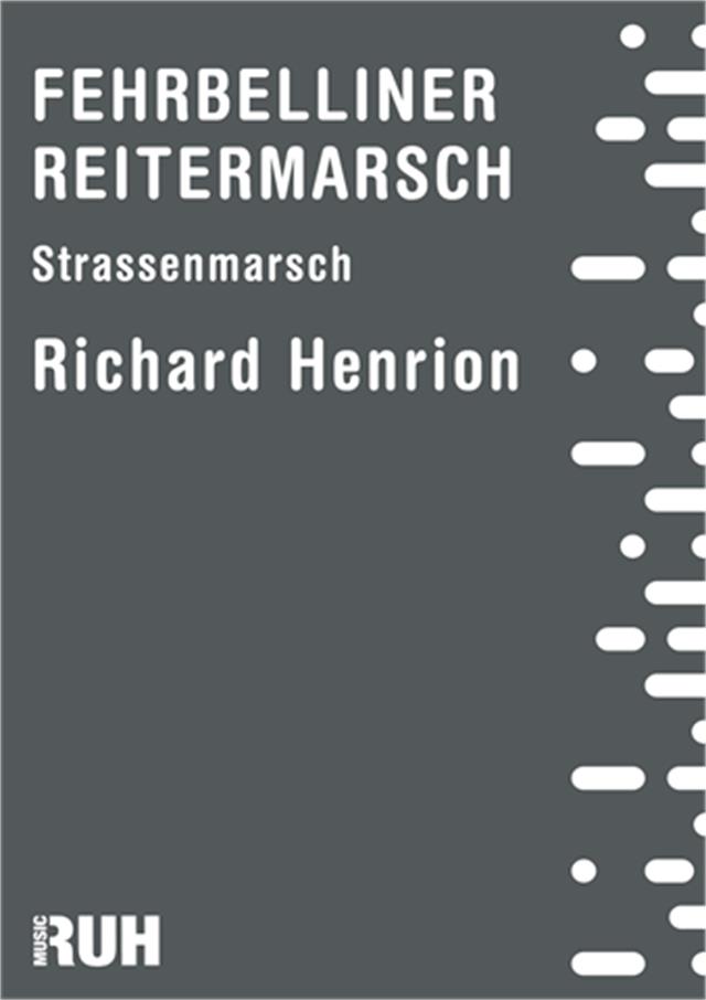 Fehrbelliner Reitermarsch - hier klicken Fehrbelliner Reitermarsch - hier klicken
