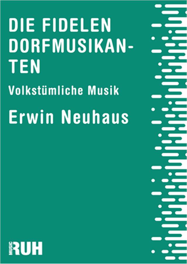 Fidelen Dorfmusikanten, Die - hier klicken Fidelen Dorfmusikanten, Die - hier klicken