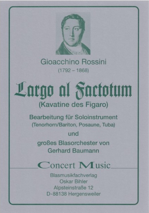 Largo al Factotum (Kavatine des Figaro aus 'Barbier von Sevilla')) - hier klicken