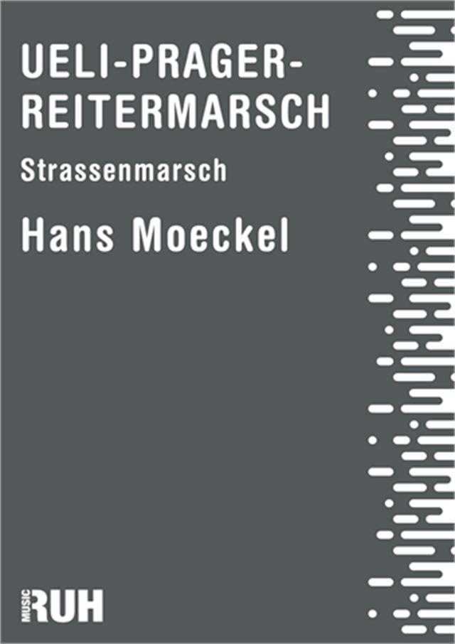 Ueli-Prager-Reitermarsch - hier klicken Ueli-Prager-Reitermarsch - hier klicken