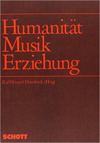 Humanität - Musik - Erziehung - hier klicken Humanität - Musik - Erziehung - hier klicken