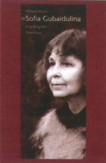 Sofia Gubaidulina: Eine Biografie - hier klicken Sofia Gubaidulina: Eine Biografie - hier klicken