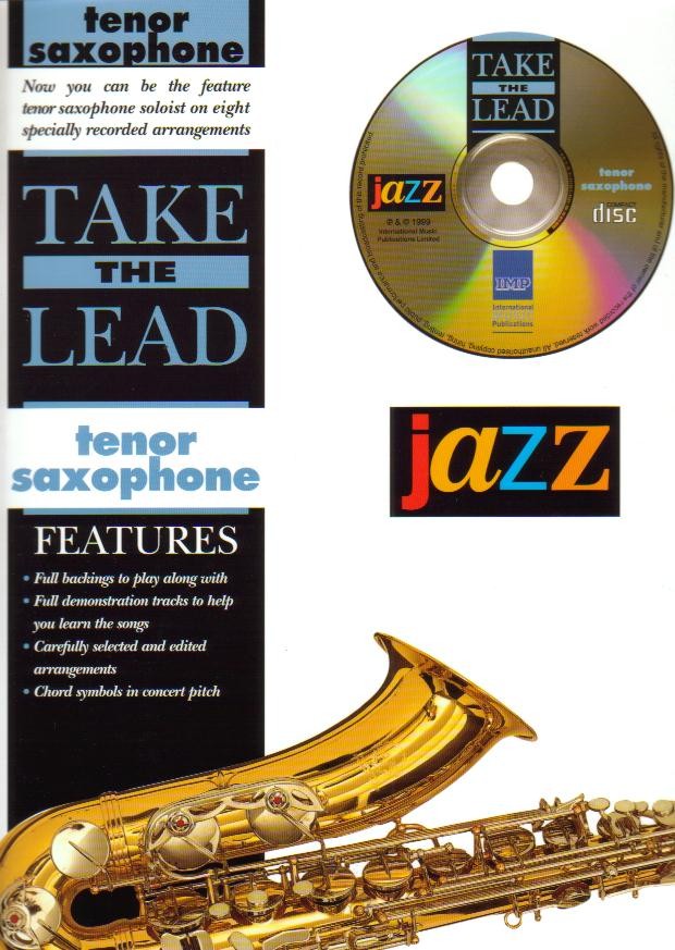 TAKE THE LEAD: JAZZ CLASSICS (TSax) - hier klicken