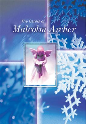 Carols of Malcolm Archer - hier klicken