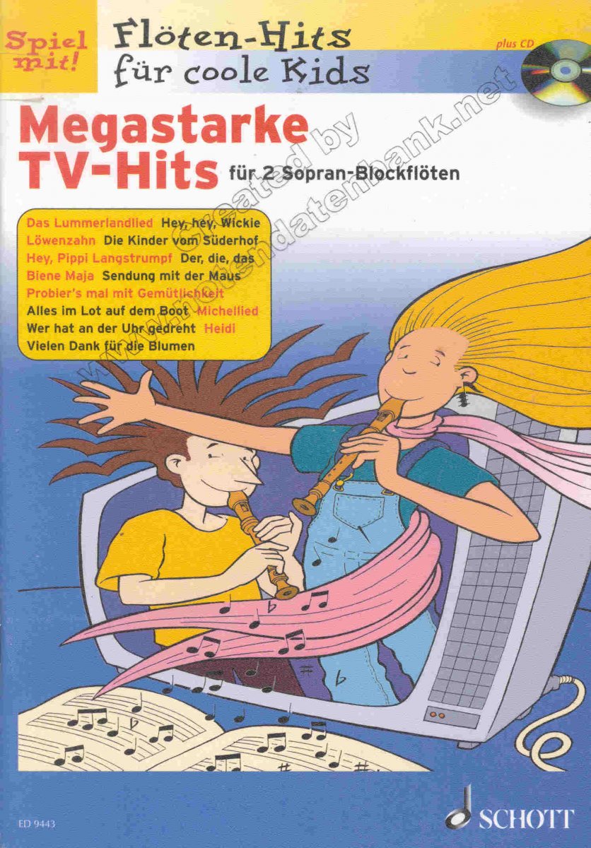 Flten-Hits fr coole Kids: Megastarke TV-Hits fr 2 Sopran-Blockflten - hier klicken