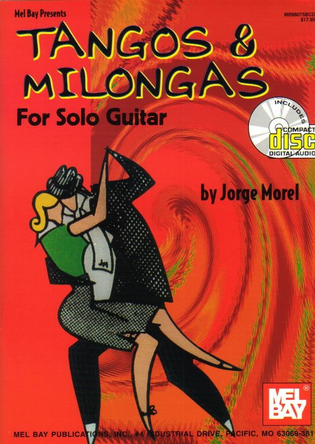 TANGOS AND MILONGAS FOR SOLO GUITAR - hier klicken TANGOS AND MILONGAS FOR SOLO GUITAR - hier klicken