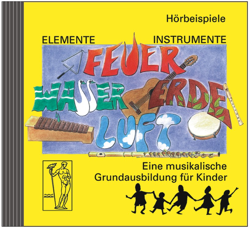 Elemente - Instrumente: Feuer - Wasser - Erde - Luft. CD H�rbeispiele - hier klicken