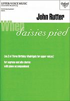 3 Birthday Madrigals for upper voices #3: When daisies pied - hier klicken 3 Birthday Madrigals for upper voices #3: When daisies pied - hier klicken
