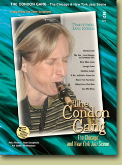 Traditional Jazz Series: The Condon Gang: Adventures in New York & Chicago Jazz - hier klicken