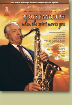 Boots Randolph: When the Spirit Moves You - hier klicken Boots Randolph: When the Spirit Moves You - hier klicken