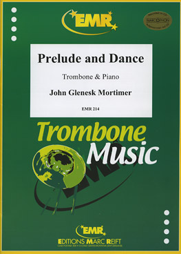 Prelude and Dance (Trb Pno) - hier klicken Prelude and Dance (Trb Pno) - hier klicken