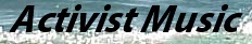 Activist Music - hier klicken